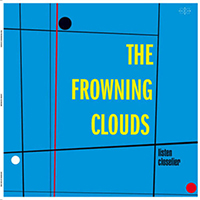 Frowning Clouds - Listen Closelier