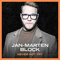 Block, Jan-Marten - Never Not Try (Single)