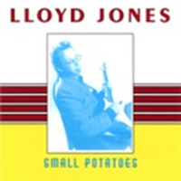 Jones, Lloyd - Small Potatoes