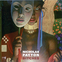 Payton, Nicholas - Bitches
