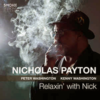 Payton, Nicholas - Relaxin' with Nick