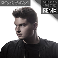 Sobanski, Kris - Miley Virus (The One) (Remix It Lives, It Breathes / Kyle Lucas) (Single)