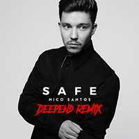 Nico Santos - Safe (Deepend Remix) (Single)