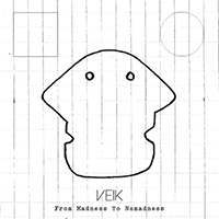 Veik - From Madness To Nomadness (EP)