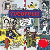 Yugopolis - Sloneczna strona miasta