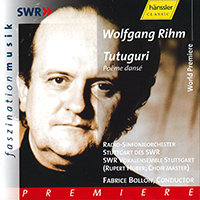 Bollon, Fabrice - Rihm: Tutuguri (CD 1)