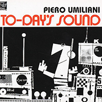 Umiliani, Piero - To-Day's Sound (1997 Reissue)