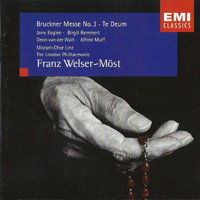 Welser-Most, Franz - Bruckner: Messe No.3 - Te Deum (feat. London Symphony Orchestra)