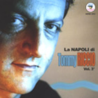 Riccio, Tommy - La Napoli Di Tommy Riccio Vol. 3