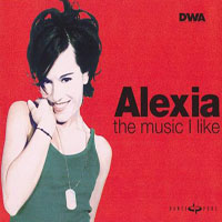 Alexia - The Music I Like (Single)
