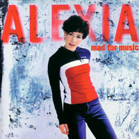 Alexia - Mad For Music