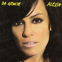 Alexia - Da Grande
