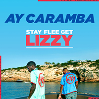 Stay Flee Get Lizzy - Ay Caramba (Instrumental) (Single)