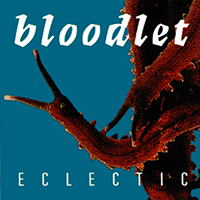 Bloodlet - Eclectic