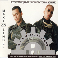C+C Music Factory - Keep It Comin' (Dance Till You Can't Dance No More!) (Single)