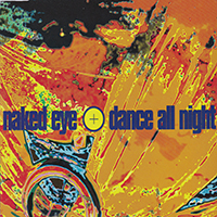Naked Eye - Dance All Night (Single)