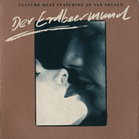 Culture Beat - Der Erdbeermund (Single) (feat. Jo Van Nelson)