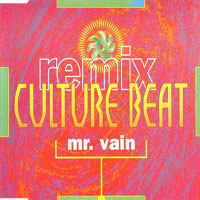 Culture Beat - Mr. Vain (Remix - Maxi-Single)