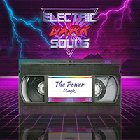 Electric Dark Souls - The Power (Single)