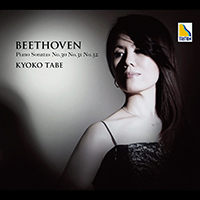 Tabe, Kyoko - Beethoven: Piano Sonatas No. 30, No. 31 and No. 32