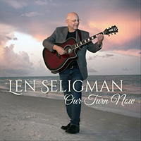 Seligman, Len - Our Turn Now