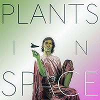 Goolsbey, Maximilian - Plants in Space