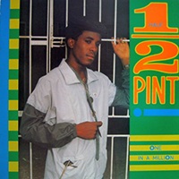 Half Pint - One In A Million