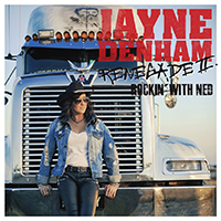 Denham, Jayne - Renegade II - Rockin' With Ned (EP)