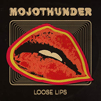 MojoThunder - Loose Lips