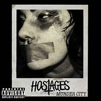 Hostages - Murder City