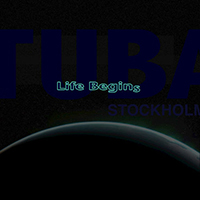 Stockholm, Tuba  - Life Begins