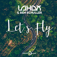 Ben Schuller - Let's Fly (Single)
