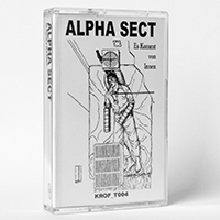 Alpha Sect - Es Kommt Von Innen (EP)