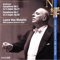 Matacic, Lovro - Ludwig van Beethoven: Symphonies Nos.1 and 7 [feat. NHK Symphony Orchestra (Tokyo)]