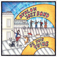 Avalon Jazz Band - Je Suis Swing