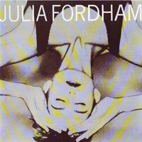 Fordham, Julia - Julia Fordham (10th Anniversary 1998)