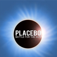 Placebo - Battle For The Sun