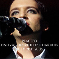 Placebo - 2006.07.21 - Bretagne, Festival des Vieilles Charrues