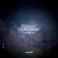 Gordey Tsukanov - Moving Up (EP)