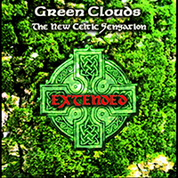 Green Clouds - The New Celtic Sensation (Extended)