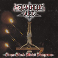 Melancholic Art - Forca Black Metal Pampeano