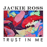 Ross, Jackie - Trust in Me (Single)