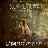 Laboratorium Piesni - Sound Meditation
