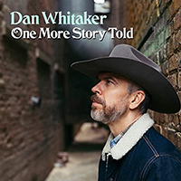 Whitaker, Dan - One More Story Told