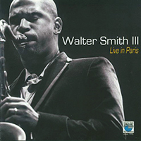 Walter Smith III - Live In Paris