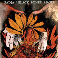 Nadja - Nadja & Black Boned Angel (Split)
