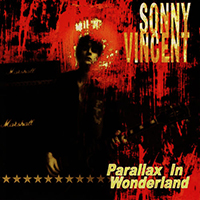 Vincent, Sonny - Parallax in Wonderland (Reissue 2009)