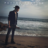 Peyton Parrish - Sucker in Love (Single)