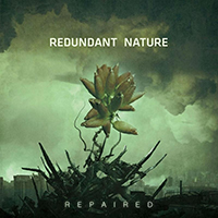 Redundant Nature - Repaired (Single)