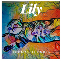 Thunder, Thomas - Lily (Single)